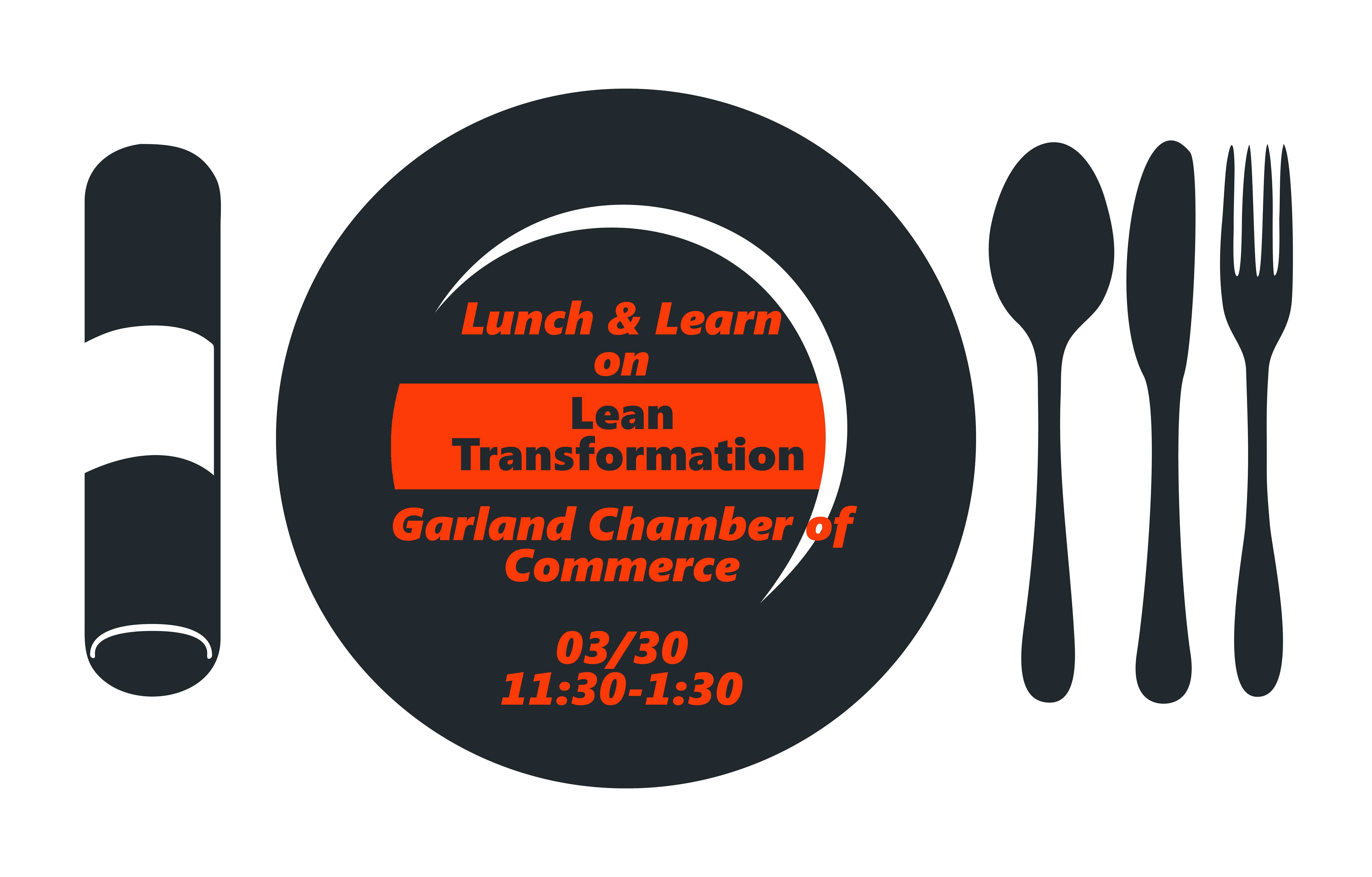 Attend Lunch & Learn - Manufacturing Lean Transformation Event
