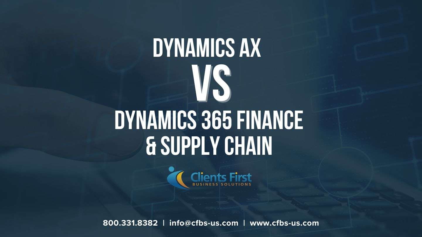 Dynamics AX vs Dynamics 365 Finance and Supply Chain